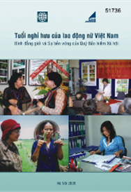 Tuổi nghỉ hưu của lao động nữ Việt Nam. Bình đẳng giới và Sự bền vững của Quỹ bảo hiểm xã hội